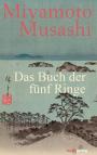 Das Buch der fünf Ringe