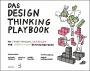 Das Design Thinking Playbook