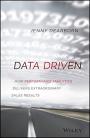 Data Driven: How Performance Analytics Delivers Extraordinary Sales Results