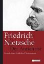 Der Antichrist: Versuch einer Kritik des Christentums