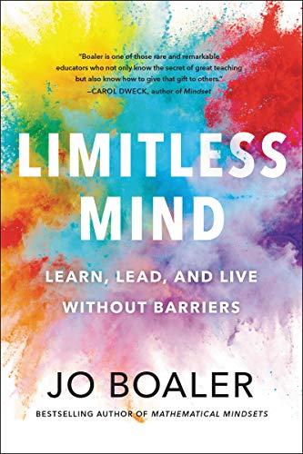 Limitless Mind: Learn, Lead, and Live Without Barriers