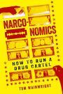 Narconomics