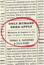 Only Humans Need Apply