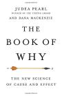 The Book of Why: The New Science of Cause and Effect