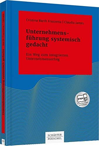 Unternehmensführung systemisch gedacht