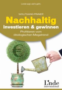 Nachhaltig investieren und gewinnen