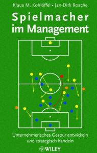 Spielmacher im Management