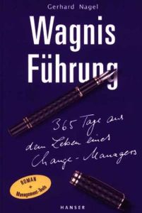 Wagnis F&uuml;hrung