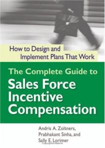 The Complete Guide to Sales Force Incentive Compensation