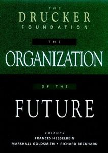 The Organization of the Future