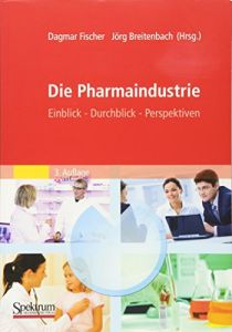 Die Pharmaindustrie