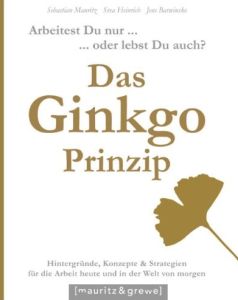 Das Ginkgo-Prinzip