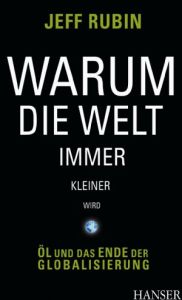 Warum die Welt immer kleiner wird