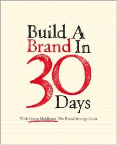 Build a Brand in 30 Days