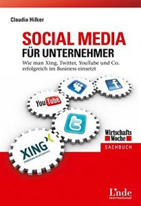 Social Media f&uuml;r Unternehmer