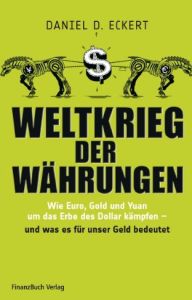 Weltkrieg der W&auml;hrungen