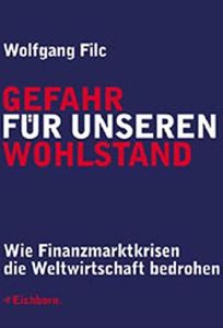 Gefahr f&uuml;r unseren Wohlstand