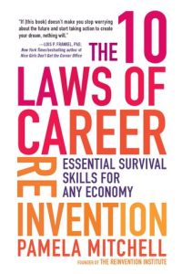The 10 Laws of Career Reinvention