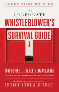 The Corporate Whistleblower's Survival Guide