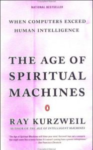 The Age of Spiritual Machines