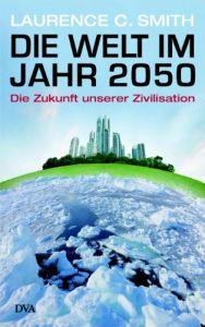 Die Welt im Jahr 2050