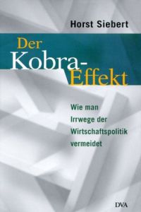 Der Kobra-Effekt