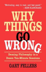 Why Things Go Wrong