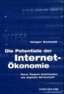 Die Potentiale der Internet-&Ouml;konomie