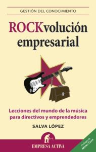 ROCKvoluci&oacute;n empresarial