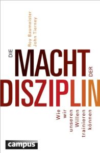 Die Macht der Disziplin