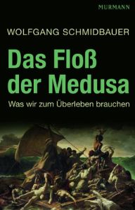 Das Flo&szlig; der Medusa