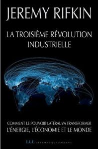 La troisième révolution industrielle