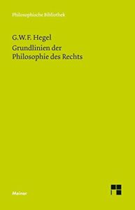 Grundlinien der Philosophie des Rechts