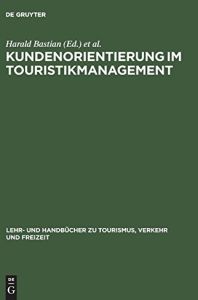 Kundenorientierung im Touristikmanagement