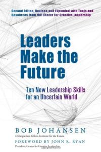 Leaders Make the Future