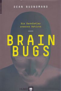 Brain Bugs