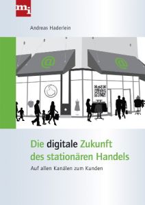 Die digitale Zukunft des station&auml;ren Handels