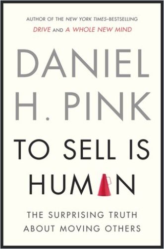 To Sell Is Human cover