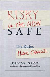 Risky Is the New Safe