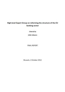 Final Report [&ldquo;Liikanen Report&rdquo;]