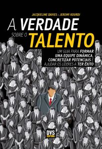 A Verdade sobre o Talento