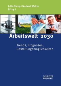 Arbeitswelt 2030