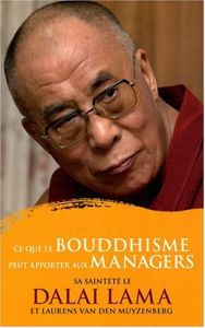 Ce que le Bouddhisme peut apporter aux managers