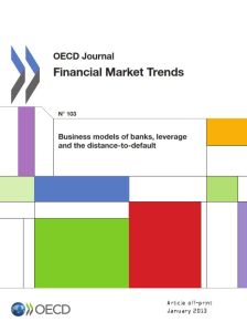 Business Models of Banks, Leverage and the Distance-to-Default