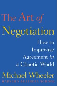 The Art of Negotiation