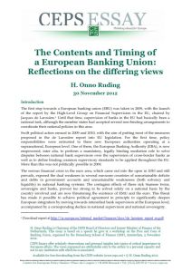 The Contents and Timing of a European Banking Union