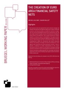 The Creation of Euro Area Financial Safety Nets