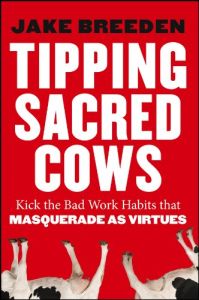 Tipping Sacred Cows