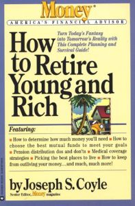 How to Retire Young and Rich