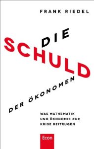 Die Schuld der &Ouml;konomen